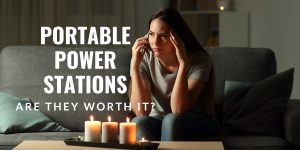 Are portable power stations worth it